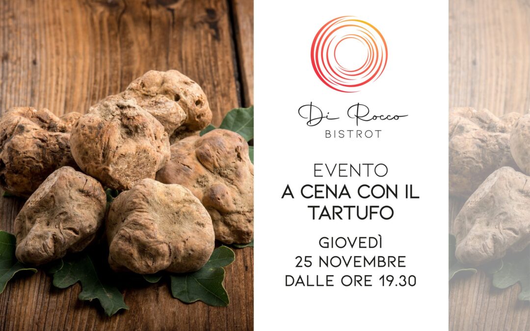 A cena con il tartufo